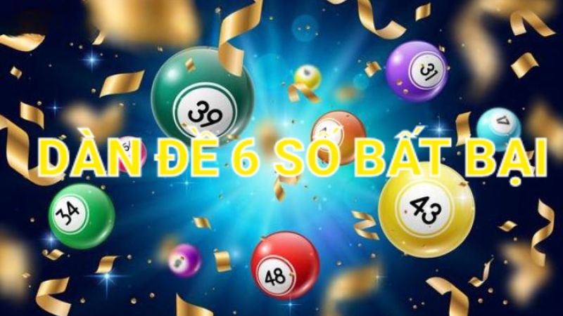 Dàn Đề 6 Số Miễn Phí - Chốt Đề Chuẩn, Tỷ Lệ Cao! 4 Giới thiệu về dàn đề 6 số miễn phí