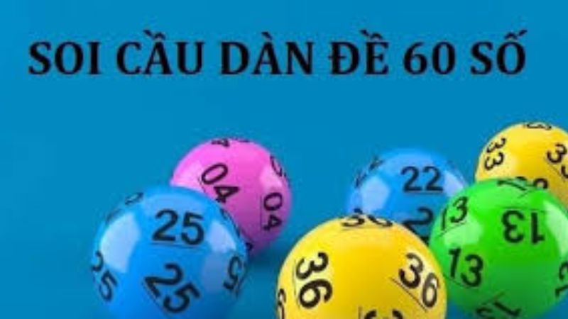Dàn Đề 60 Số Bất Bại - Làm Chủ Vận May Của Bạn! 7 Lợi ích của việc sử dụng dàn đề 60 số bất bại