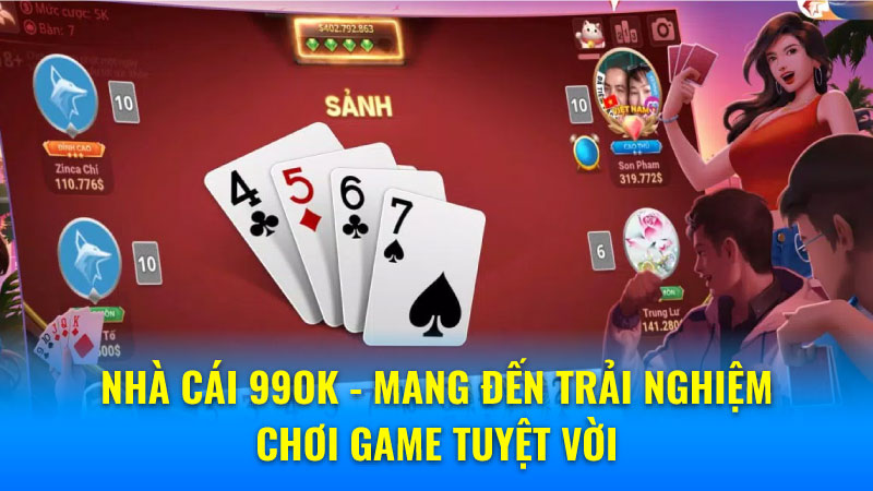 Nhà Cái 99ok - Điều Gì Đang Chờ Đợi Bạn Tại Đây? 4 Giới thiệu về Nhà Cái 99ok